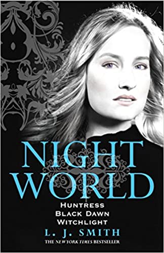Huntress, Black Dawn, Witchlight (Night World 7, 8, 9)